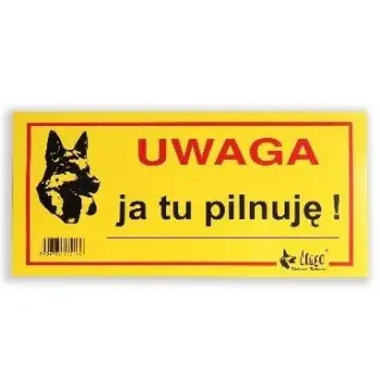 Dingo Metalowa Tabliczka Ostrzegawcza "Uwaga Ja Tu Pilnuję"