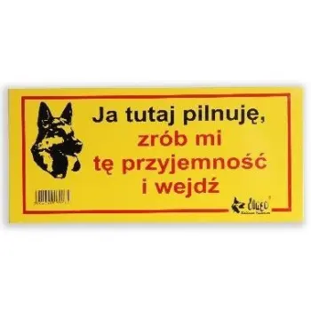 Dingo Metalowa Tabliczka Ostrzegawcza "Ja Tu Pilnuję, Zrób Mi Tą Przyjemność I Wejdź"