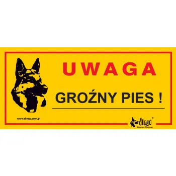 Dingo Metalowa Tabliczka Ostrzegawcza "Uwaga Groźny Pies"