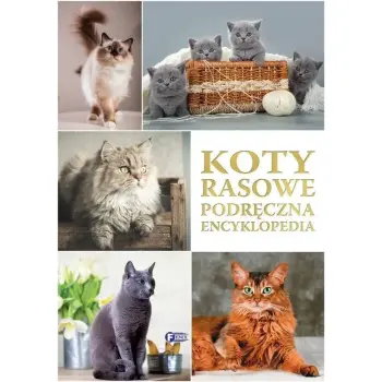 KOTY RASOWE PODRĘCZNA ENCYKLOPEDIA